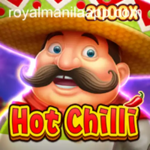 HotChilli Game: A Fiery Adventure with RoyalManila