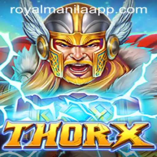 Unveiling ThorX: The New Gaming Sensation Sweeping Royalmanila